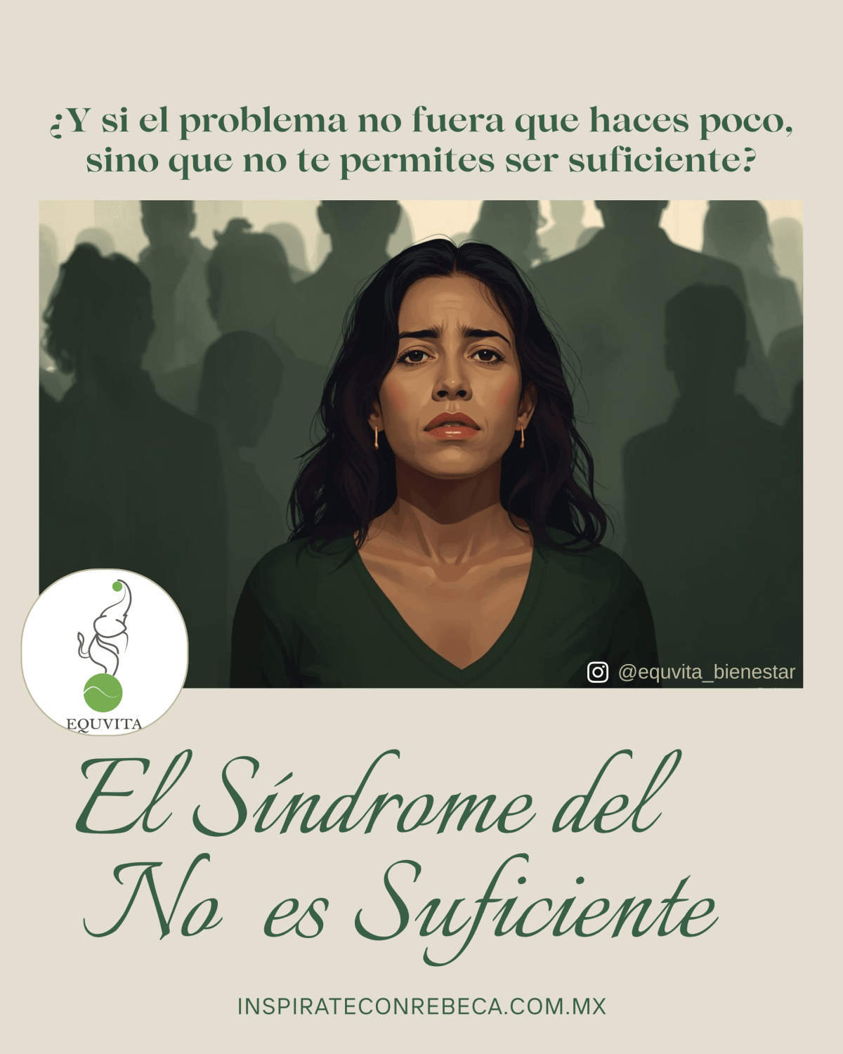 El Síndrome  del                                            “NO ES&nbsp;SUFICIENTE”
